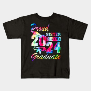 Tie Dye Proud sister of a 2024 Graduate Class of 2024 Senior Kids T-Shirt